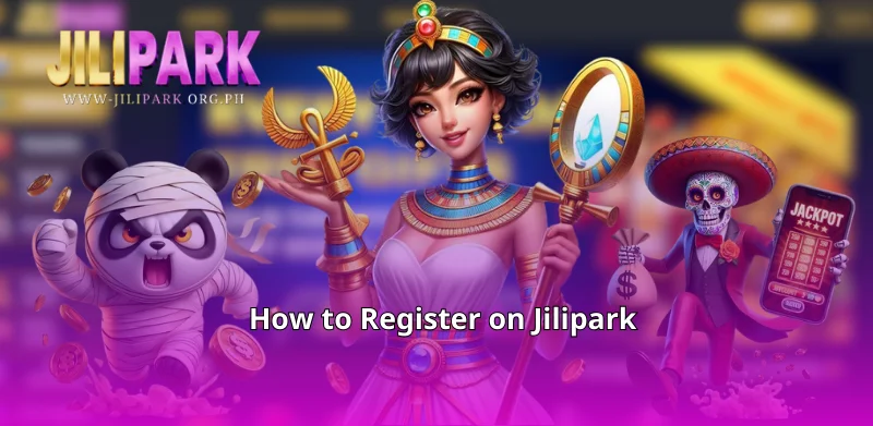 How to Register on Jilipark